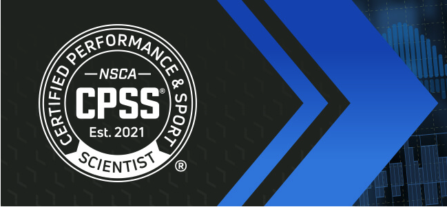 NSCAの新しい資格「パフォーマンス&スポーツサイエンティスト（CPSS